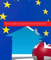 Brexit: Make or break for environmental law?